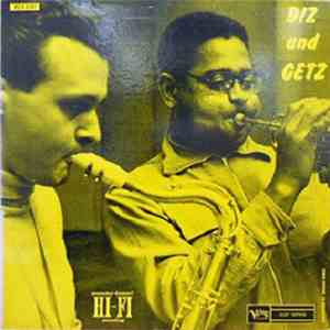 Dizzy Gillespie / Stan Getz - Diz And Getz