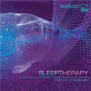 Dr. Lee R. Bartel • Daniel May - Sonic Aid: Sleep Therapy