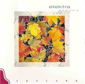 Elektra Women's Choir - Elektra Women's Choir