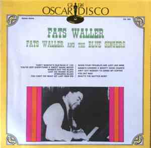 Fats Waller - Fats Waller And The Blue Singers