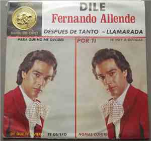 Fernando Allende - Dile