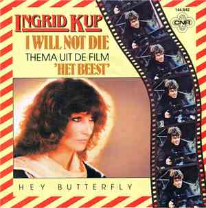 Ingrid Kup - I Will Not Die