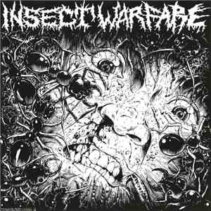 Insect Warfare / Carcass Grinder - Insect Warfare / Do You Love Grind? Pt:4