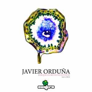 Javier Orduña - Porque Lloro No Lo Estoy EP