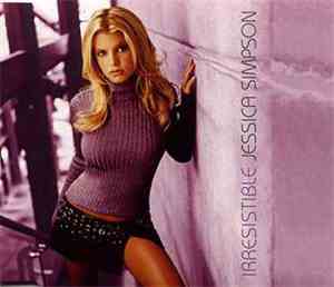 Jessica Simpson - Irresistible