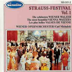 Johann Strauss Jr., Johann Strauss Sr., Carl Michalski, Wiener Opernorchest ...