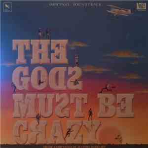 Johnny Boshoff - The Gods Must Be Crazy (Original Motion Picture Soundtrack)