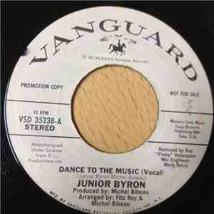 Junior Byron - Dance To The Music
