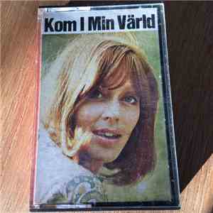 Lill Lindfors & Marcus Österdahls Orkester - Kom I Min Värld