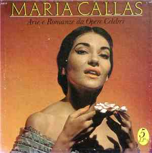 Maria Callas - Arie E Romanze Da Opere Celebri