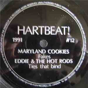 Maryland Cookies / Eddie & The Hot Rods - Fakes / Ties That Bind