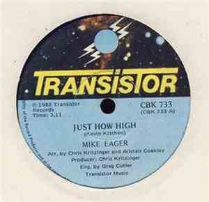 Mike Eager - Just How High