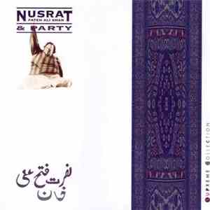 Nusrat Fateh Ali Khan & Party - Supreme Collection