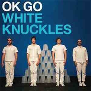 OK Go - White Knuckles