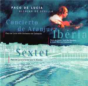 Paco De Lucía - Alcazar De Sevilla