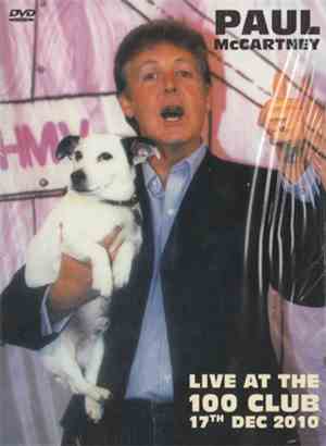 Paul McCartney - Live At 100 Club, 2010
