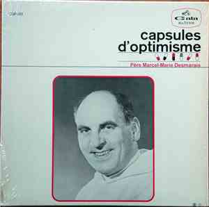 Père Marcel-Marie Desmarais - Capsules D'optimisme