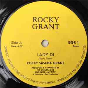 Rocky Sascha Grant - Lady Di / Baby Everytime I See You