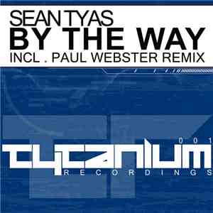 Sean Tyas - By The Way