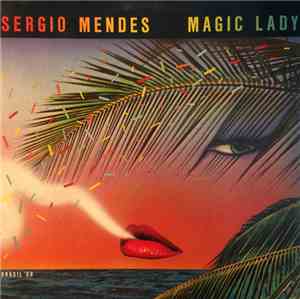 Sergio Mendes Brasil '88 - Magic Lady