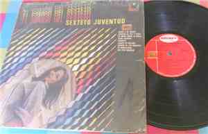 Sexteto Juventud - El Sonido Del Sexteto Juventud