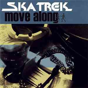 Ska Trek - Move Along
