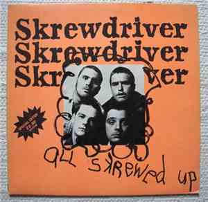 Skrewdriver - All Skrewed Up