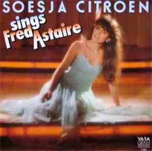 Soesja Citroen - Sings Fred Astaire