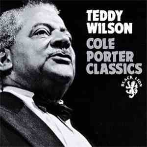 Teddy Wilson - Cole Porter Classics