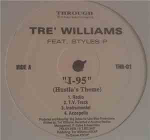 Tre' Williams feat. Styles P - I-95 (Hustla's Theme)