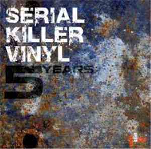 Various - 5 Years Serial Killer Vinyl