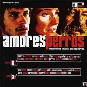 Various - Amores Perros (Soundtrack From The Motion Picture)