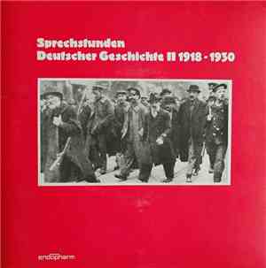 Various - Sprechstunden Deutscher Geschichte II 1918 - 1930