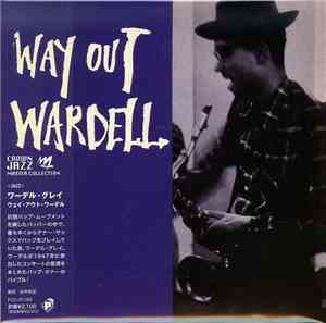 Wardell Gray - Way Out Wardell