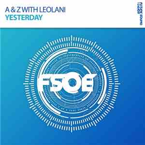 A & Z With Leolani - Yesterday