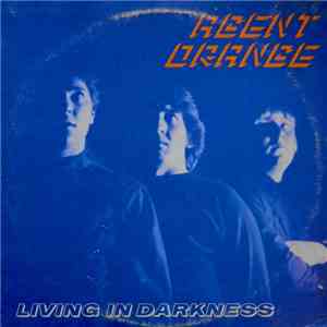 Agent Orange  - Living In Darkness