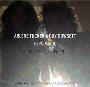 Arlene Tucker & Guy Dowsett - Hypnomatic