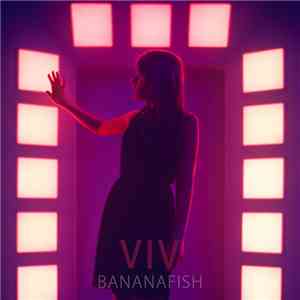 Bananafish  - VIV