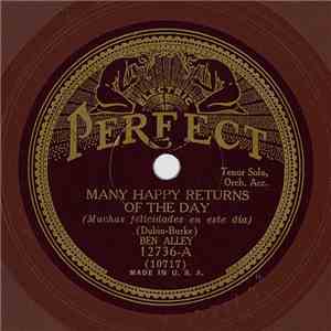Ben Alley - Many Happy Returns Of The Day / When The Moon Comes Over The Mo ...