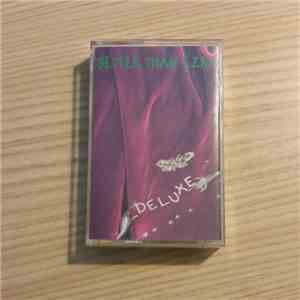 Better Than Ezra - Deluxe