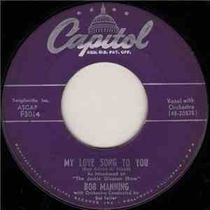Bob Manning  - My Love Song To You