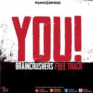 Braincrushers - You!