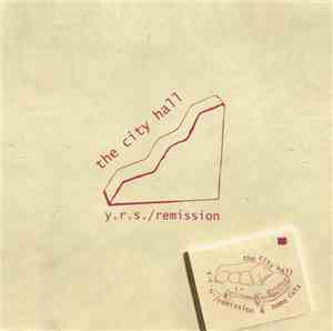 City Hall - Y.R.S./Remission & Home Cuts