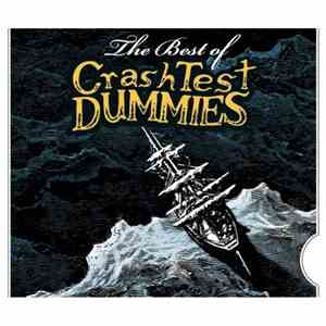 Crash Test Dummies - The Best Of Crash Test Dummies