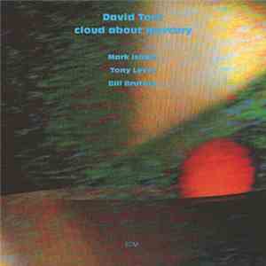 David Torn - Cloud About Mercury