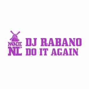 DJ Rabano - Do It Again
