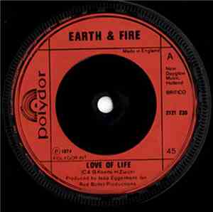 Earth & Fire - Love Of Life
