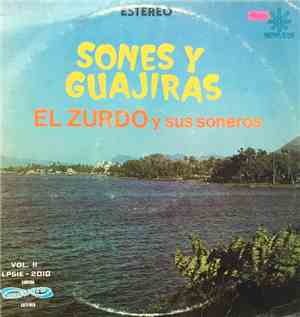El Zurdo Y Sus Soneros - Sones Y Guajiras