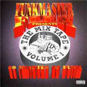 Funkmaster Flex - The Mix Tape Volume 1 (60 Minutes Of Funk)
