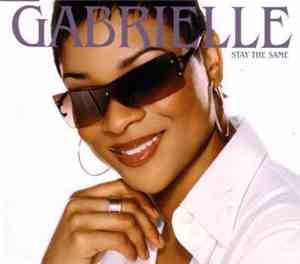 Gabrielle - Stay The Same